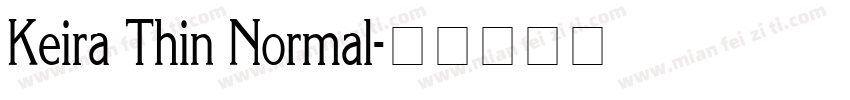 Keira Thin Normal字体转换